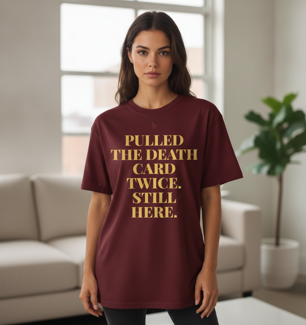Death Card Twice Tee — Still Here | Tarot Oversized